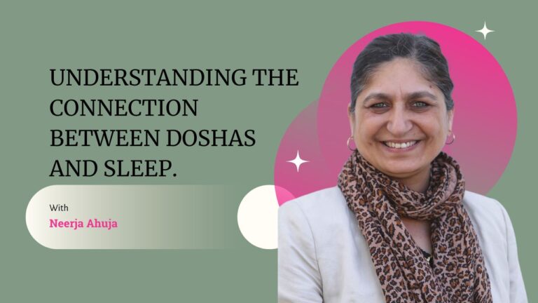 Understanding the Connection Between Doshas and Sleep